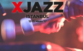 XJAZZ Festivali, Nisan’da İstanbul ve Ankara’da!