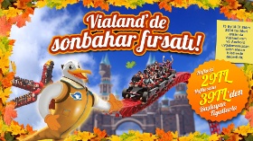 Vialand’de Sınırsız Sonbahar Eğlencesi!