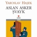 Aslan Asker Şvayk Türkiyede