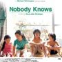 On8/30BEŞ Film ve Etkinlikler Haftası / Nobody Knows