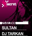 Sultan & DJ Tarkan @ Secret