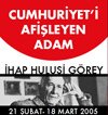 Cumhuriyet`i Afişleyen Adam