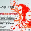 Anjelique`de Dünyaca Ünlü DJ`ler - The Shapeshifters