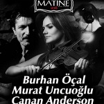 Burhan Öcal - Murat Uncuoğlu - Canan Anderson