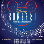 Disney Konseri - Filmlerden Sihirli Müzikler 