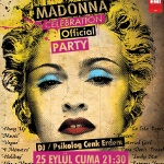 Psikolog Dj`den Madonna Kutlaması “Madonna Celebratıon Offıcıal Party”