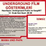 Underground Film Gösterimleri
