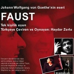 Goethe`nin Faust`u Kendi Dilinde Ti Performans`ta!