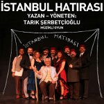 İstanbul Hatırası - Müzikal Oyun