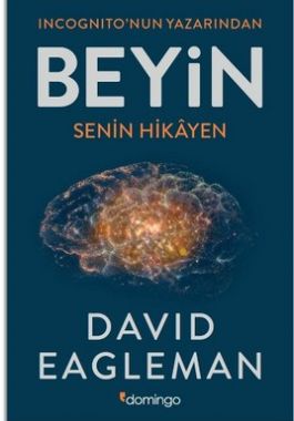 Beyin Senin Hikayen - David Eagleman