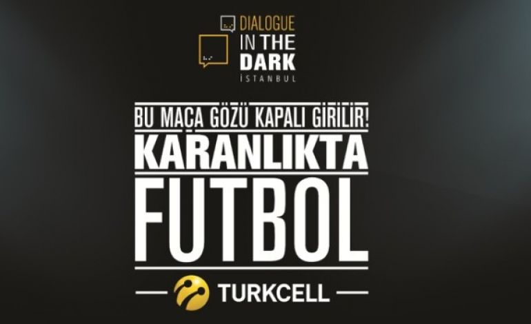 Turkcell Karanlıkta Futbol