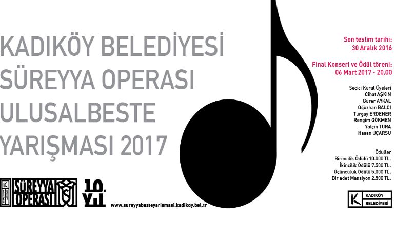 Kadıköy Belediyesi Süreyya Operası Ulusal Beste Yarışması 2017