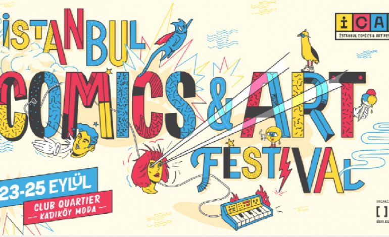 İstanbul Comics And Art Festival'ine (İCAF) Sadece 2 Gün Kaldı!