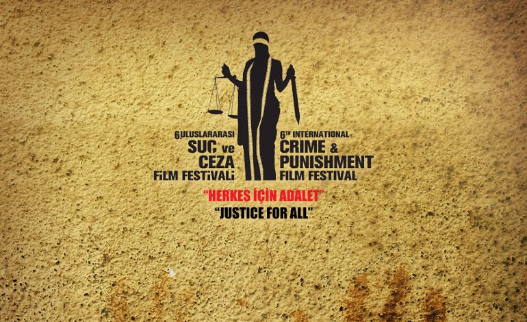6. Uluslararası Suç ve Ceza Film Festivali Jürisi Belli Oldu