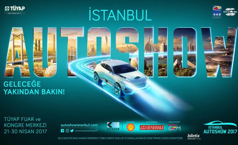 İstanbul Autoshow 2017 ‘Geleceğe Yakından Bakın’