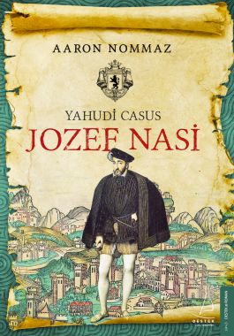 Yahudi Casus - Josef Nasi