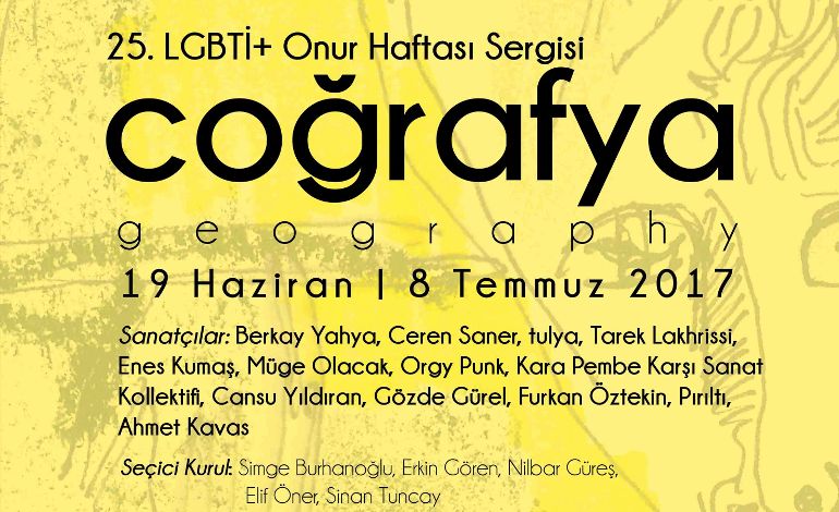 25. İstanbul LGBTİ+ Onur Haftası Sergisi: COĞRAFYA
