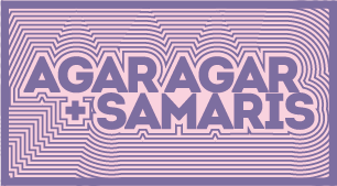 Agar Agar + Samaris