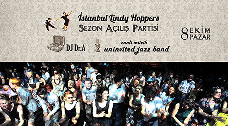İstanbul Lindy Hoppers Açılış Parti