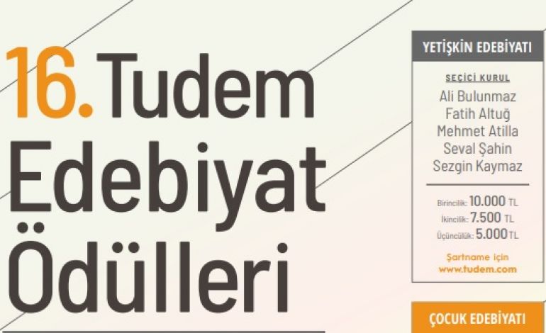 16. Tudem Edebiyat Ödülleri İçin Başvurular Başladı!