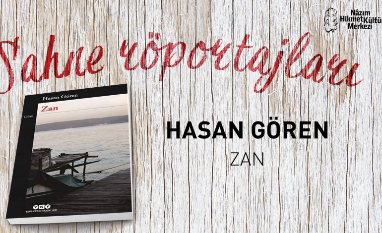 Sahne Röportajları: Hasan Gören