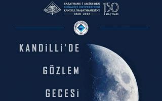 Boğaziçi Üniversitesi Kandilli Rasathanesi’nde Gözlem Gecesi