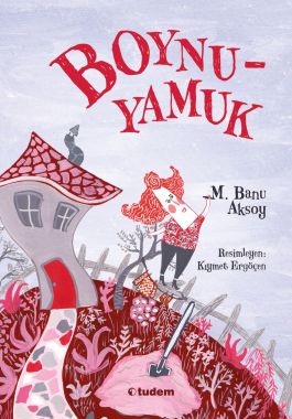 Boynuyamuk - M. Banu Aksoy