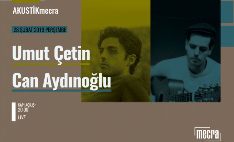 Umut Çetin - Can Aydınoğlu | Akustik