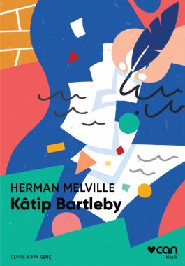 Kâtip Bartleby - Herman Melville