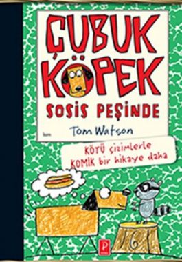 Çubuk Köpek Sosis Peşinde - Tom Watson