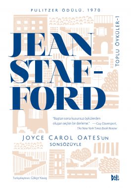 Toplu Öyküler - 1 - Jean Stafford