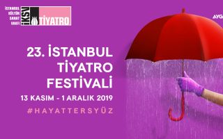 23. İstanbul Tiyatro Festivali 13 Kasım’da Başlıyor