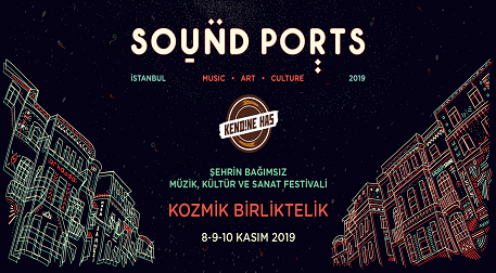 Sound Ports Istanbul 2019 Cumartesi