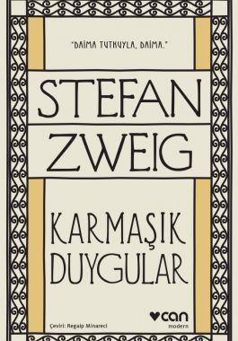 Karmaşık Duygular - Stefan Zweig