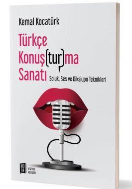 Türkçe Konuş(tur)ma Sanatı - Kemal Kocatürk