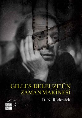 Gilles Deleuze'ün Zaman Makinesi