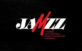 JAmZZ Akbank Caz Festivali Genç Yetenekler Yarışması Başvuruları Başlıyor