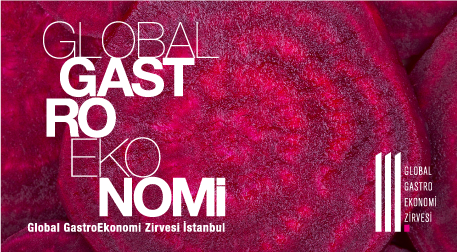 3. İstanbul Global GastroEkonomi Zirvesi