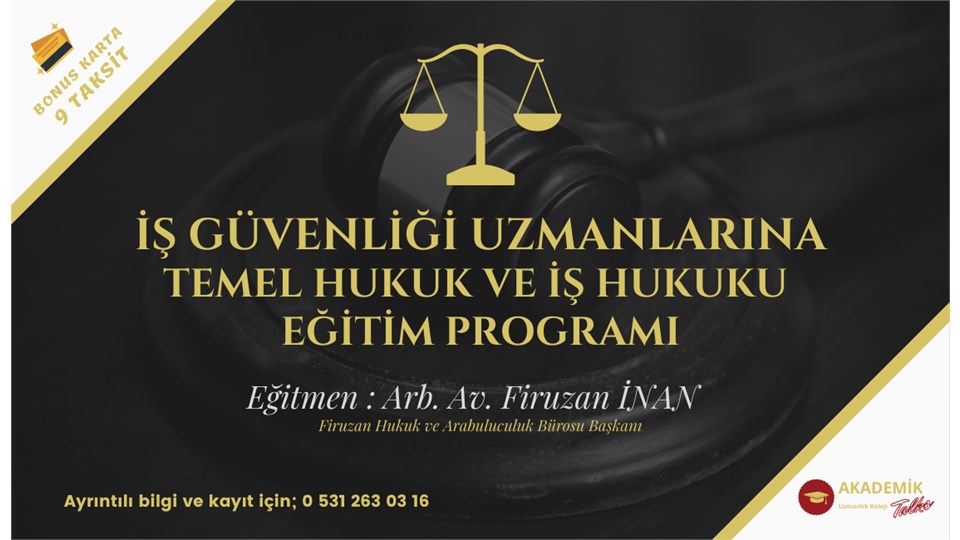 İş Güvenliği Temel Hukuk ve İş Hukuku Eğitim Programı