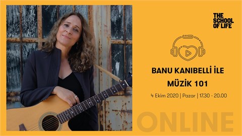 BANU KANIBELLİ İLE MÜZİK 101