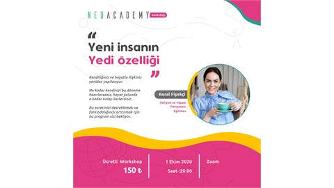 Beral Fişekçi ile 'Yeni İnsanın Yedi Özelliği'