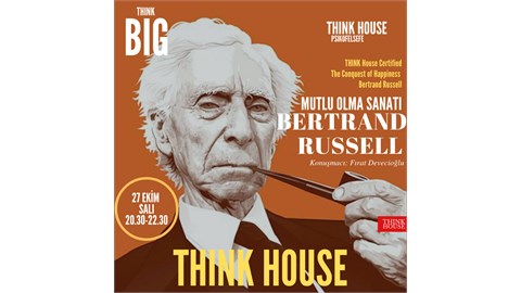 Bertrand Russell Atölyesi: MUTLU OLMA SANATI (ONLINE/Sınırlı Sayıda Fiziki Katılım)