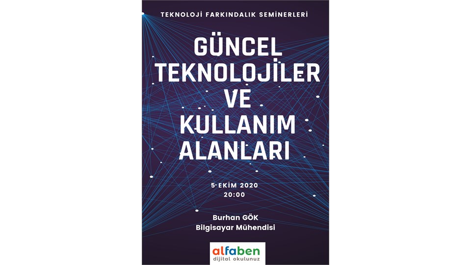 Güncel Teknolojiler ve Kullanım Alanları