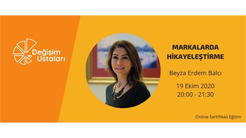 Markalarda Hikayeleştirme - Beyza Erdem Balcı