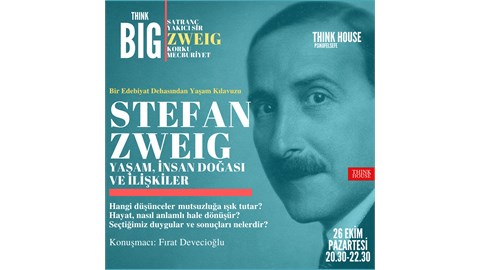 STEFAN ZWEIG Atölyesi: Yaşam, İnsan Doğası ve İlişkiler (ONLINE/Sınırlı Sayıda Fiziki Katılım)