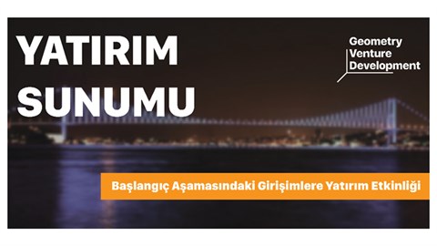 Yatırım Sunumu#8 | Geometry Venture Development