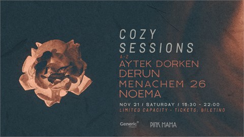 Cozy Sessions with Derun + Noema & Many More