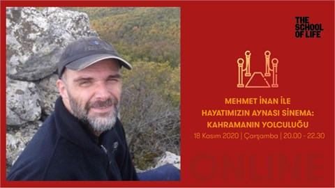 MEHMET İNAN İLE HAYATIMIZIN AYNASI SİNEMA: KAHRAMANIN YOLCULUĞU