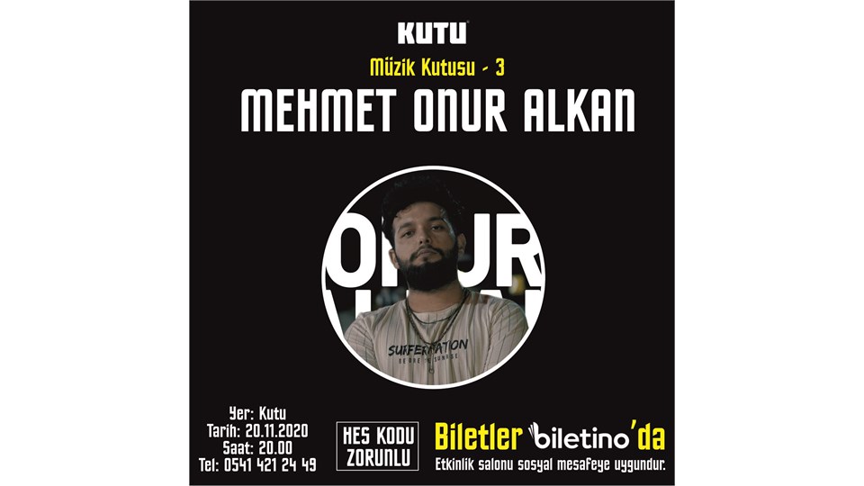 MEHMET ONUR ALKAN / Müzik Kutusu - 3