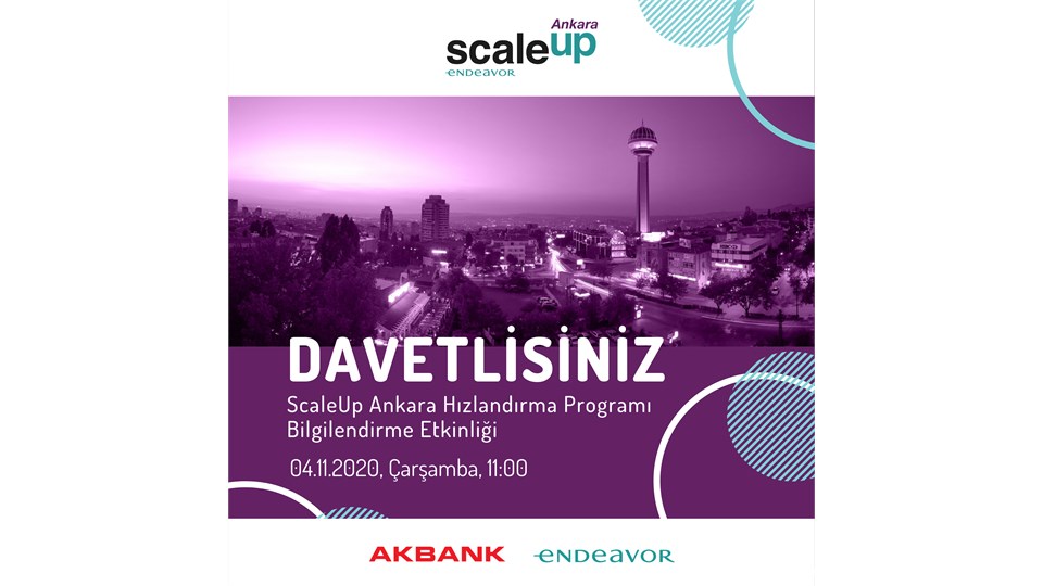 ScaleUp Ankara Hızlandırma Programı Bilgilendirme Etkinliği